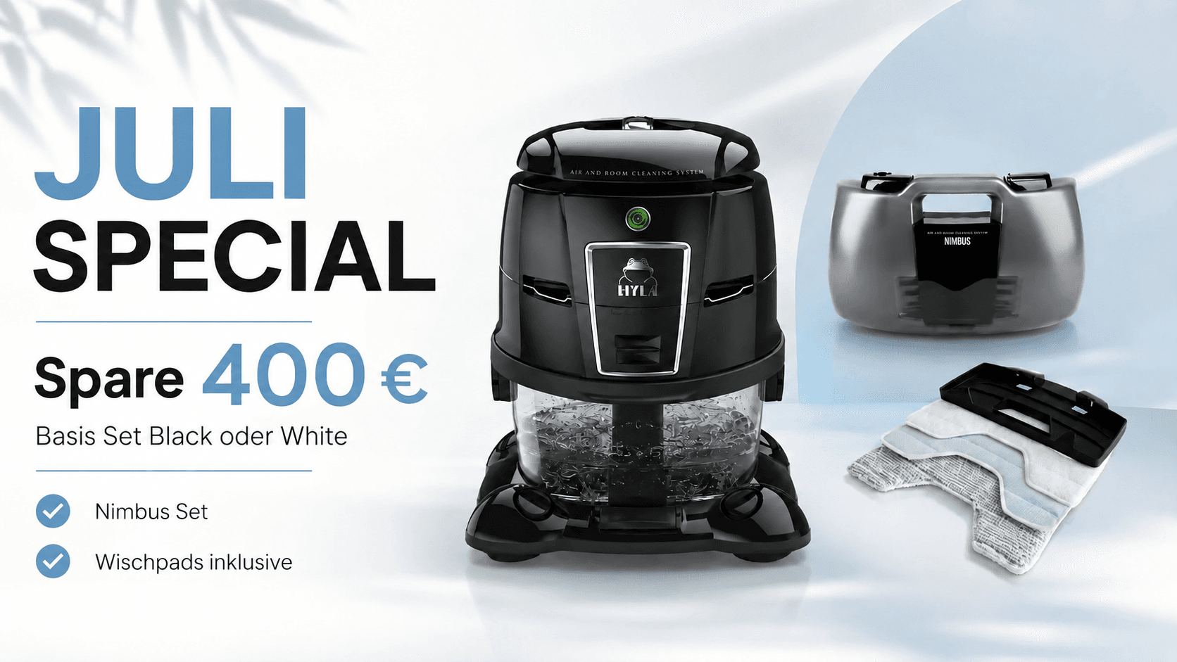 HYLA Juli Special – 400 € Zubehör geschenkt